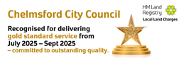 HM Land Registery has recognised Chelmsford City Council for delivering gold stanard service for Local Land Charges from July to September 2025