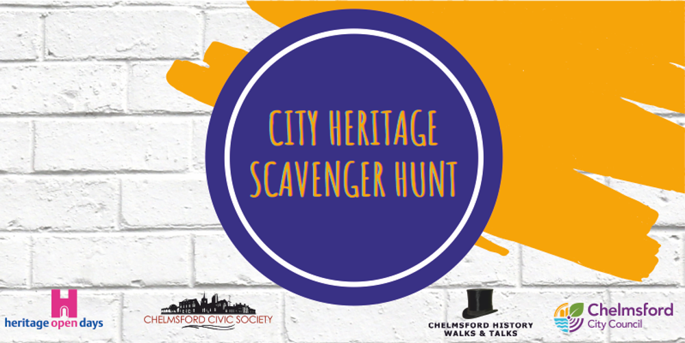 City Heritage Scavenger Hunt (supported by Heritage Open Days, Chelmsford Civic Socity, Chelmsford History Walks and Talks and Chelmsford City Council)