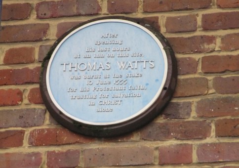 Blue plaque for Thomas Watts, a Prostestant martyr