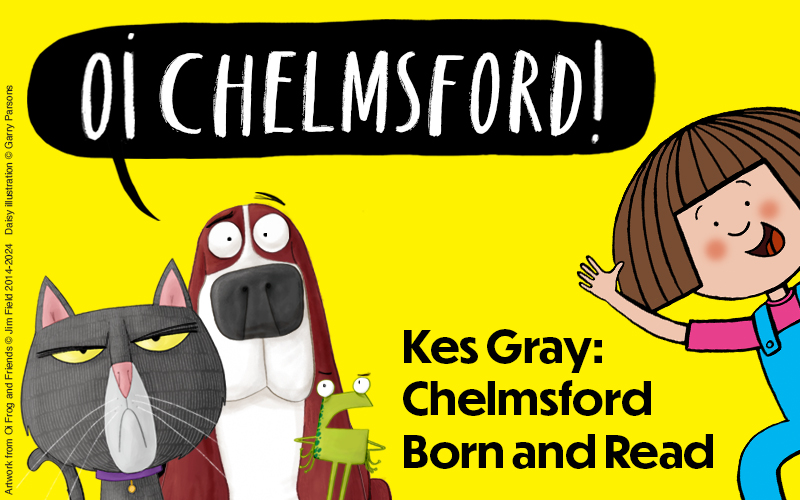 Oi Chelmsford! Exhibition. Kes Gray